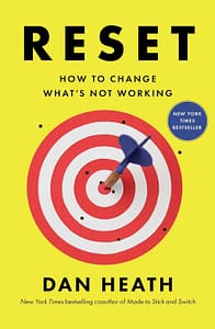 Couverture du livre RESET de Dan Heath – stratégie pour optimiser un projet musical.